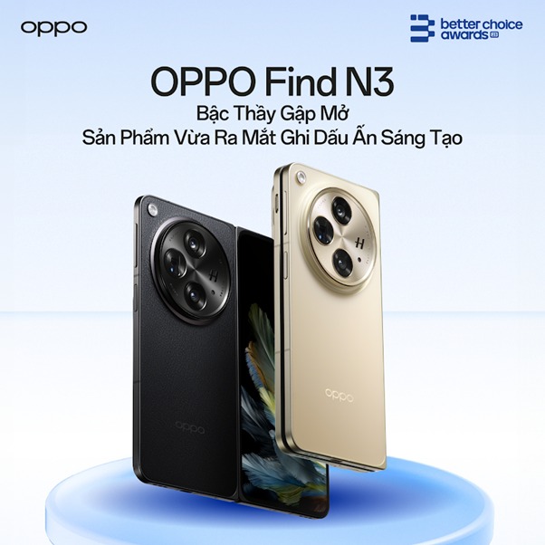 OPPO Find N3 chiến thắng tại Giải thưởng Better Choice Awards 2023