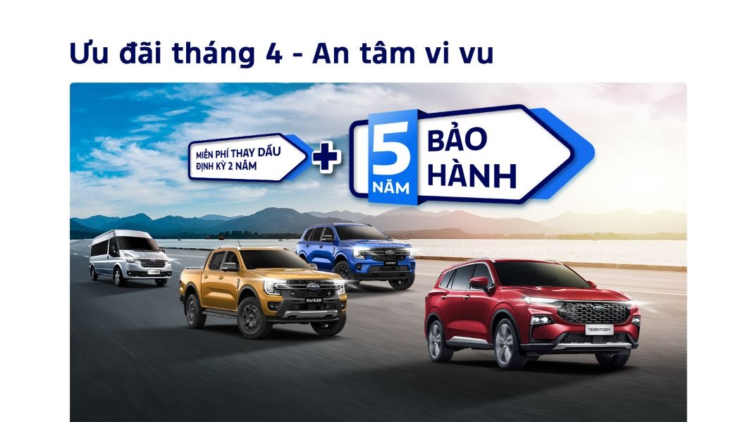 Ford Việt Nam triển khai chương trình ưu đãi tháng 4